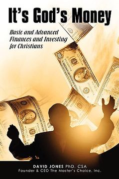 portada it's god's money: basic and advanced finances and investing for christians (en Inglés)