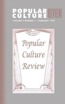 portada Popular Culture Review: Vol. 9, No. 1, February 1998 (en Inglés)