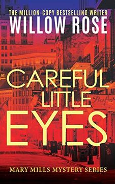 portada Careful Little Eyes (en Inglés)