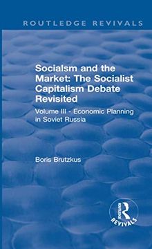 portada Revival: Economic Planning in Soviet Russia (1935): Socialsm and the Market (Volume III)