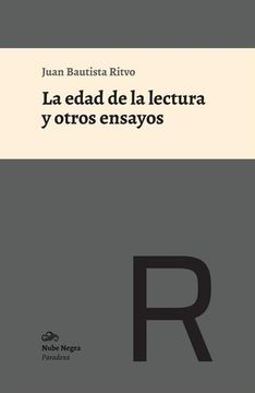 portada La Edad de la Lectura y Otros Ensayos (in Spanish)