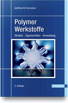 portada Polymer-Werkstoffe: Struktur - Eigenschaften - Anwendung (in German)