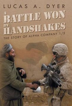 portada A Battle Won by Handshakes: The Story of Alpha Company 1/5
