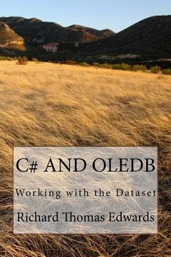 portada C# and Oledb: Working with the Dataset