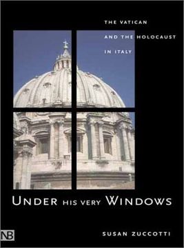 portada Under his Very Windows: The Vatican and the Holocaust in Italy 