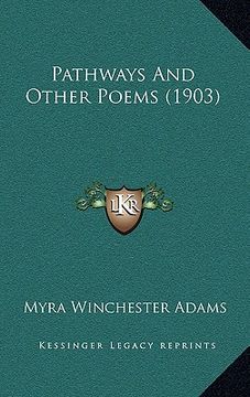 portada pathways and other poems (1903)