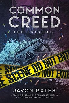 portada Common Creed: The Epidemic: Tomahawk Entertainment Group Presents: Common Creed: The Epidemic (Common Creed the Saga) (en Inglés)