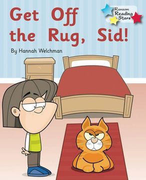 portada Get off the Rug, Sid! (Reading Stars)