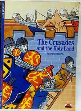 portada The Crusades and the Holy Land (New Horizons) (en Inglés)