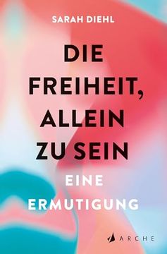 portada Die Freiheit, Allein zu Sein (in German)