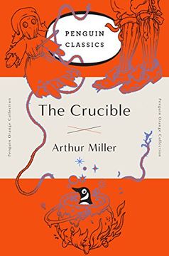 portada The Crucible: (Penguin Orange Collection) (en Inglés)