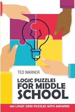 portada Logic Puzzles For Middle School: Mochikoro Puzzles - Best Logic Puzzle Collection (en Inglés)
