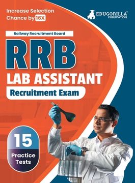 portada RRB Lab Assistant Recruitment Exam Book 2023 (English Edition) Railway Recruitment Board 15 Practice Tests (1500 Solved MCQs) with Free Access To Onli (en Inglés)