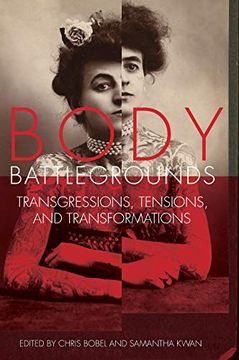 portada Body Battlegrounds: Transgressions, Tensions, and Transformations (en Inglés)