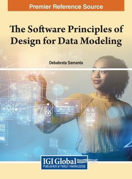 portada The Software Principles of Design for Data Modeling (en Inglés)