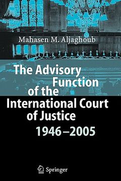portada the advisory function of the international court of justice 1946 - 2005