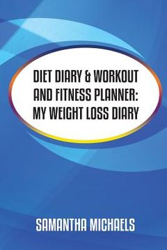 portada Diet Diary & Workout and Fitness Planner (en Inglés)