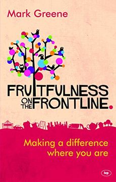 portada Fruitfulness on the Frontline: Making a Difference Where You are (in English)