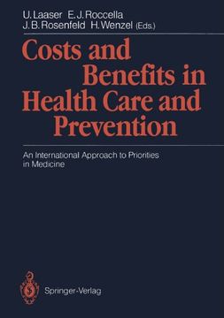 portada costs and benefits in health care and prevention: an international approach to priorities in medicine (en Inglés)