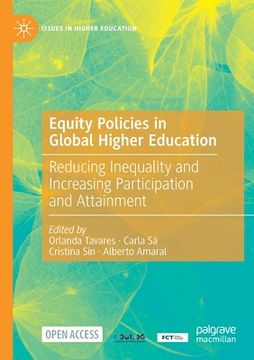 portada Equity Policies in Global Higher Education: Reducing Inequality and Increasing Participation and Attainment (en Inglés)