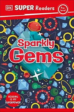 portada Dk Super Readers Pre-Level Sparkly Gems (en Inglés)