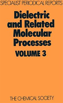 portada Dielectric and Related Molecular Processes: Volume 3 (en Inglés)