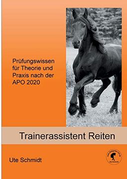portada Trainerassistent Reiten: Prüfungswissen für Theorie und Praxis Nach der apo 2020 (en Alemán)
