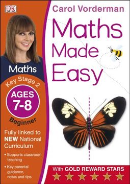 portada Maths Made Easy Ages 7-8 Key Stage 2 Beginner (Carol Vorderman's Maths Made Easy)