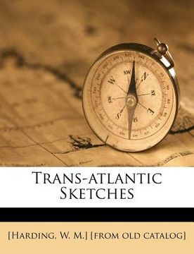 portada trans-atlantic sketches (en Inglés)