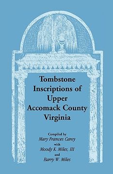 portada tombstone inscriptions of upper accomack county, virginia (en Inglés)
