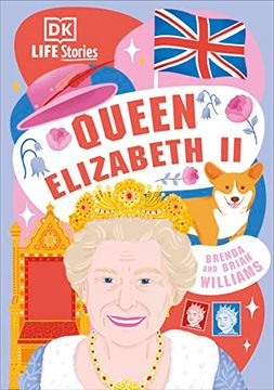 portada Dk Life Stories Queen Elizabeth ii (en Inglés)