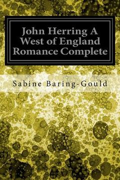 portada John Herring A West of England Romance Complete (en Inglés)