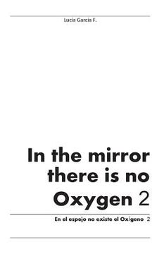portada In the mirror there is no Oxygen 2 (en Inglés)