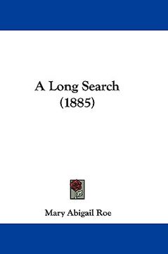 portada a long search (1885) (en Inglés)