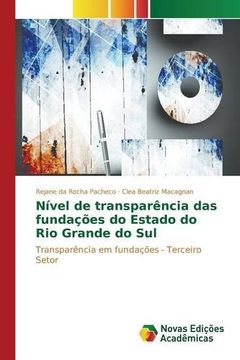 portada Nível de transparência das fundações do Estado do Rio Grande do Sul