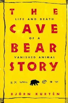 portada the cave bear story: life and death of a vanished animal (in English)