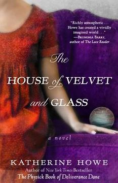 portada the house of velvet and glass (en Inglés)