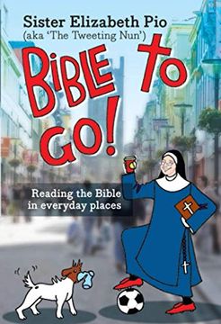 portada Bible to Go! Reading the Bible in Everyday Places (en Inglés)