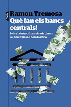 portada Què fan els Bancs Centrals! (in Catalá)