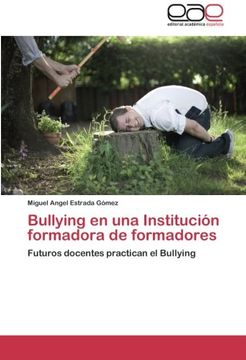 portada Bullying En Una Institucion Formadora de Formadores