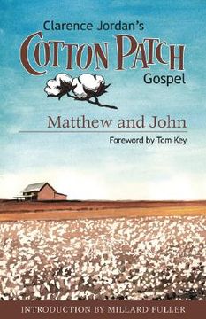 portada cotton patch gospel: matthew and john