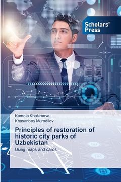 portada Principles of restoration of historic city parks of Uzbekistan (en Inglés)