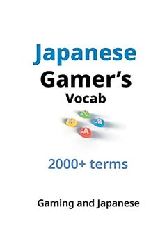portada Japanese Gamer'S Vocab (in English)