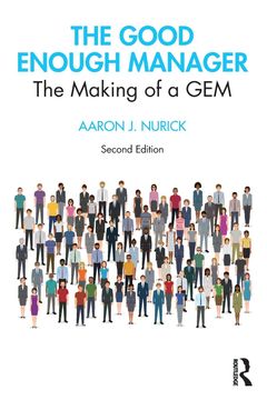 portada The Good Enough Manager: The Making of a gem (en Inglés)