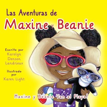 portada Las Aventuras de Maxine y Beanie!: Maxine y Beanie Van al Playa