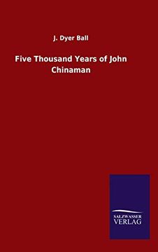 portada Five Thousand Years of John Chinaman (en Inglés)