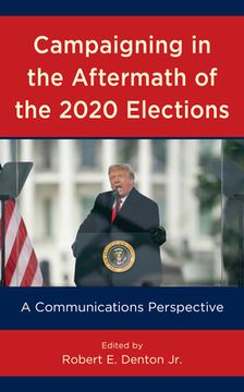 portada Campaigning in the Aftermath of the 2020 Elections: A Communications Perspective