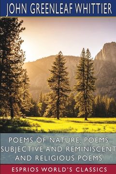 portada Poems of Nature, Poems Subjective and Reminiscent and Religious Poems (Esprios Classics) (en Inglés)