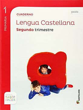 Cuaderno Lengua Castellana 1º Primaria, Segundo Trimestre (pauta)