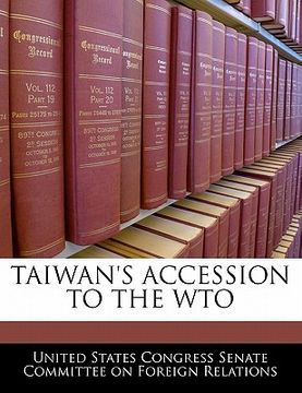 portada taiwan's accession to the wto (en Inglés)